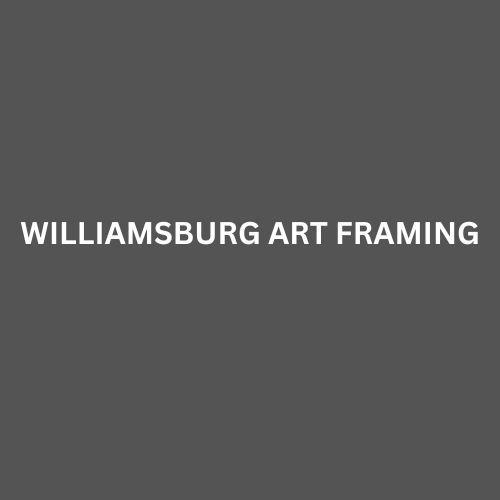 Williamsburg ArtFraming